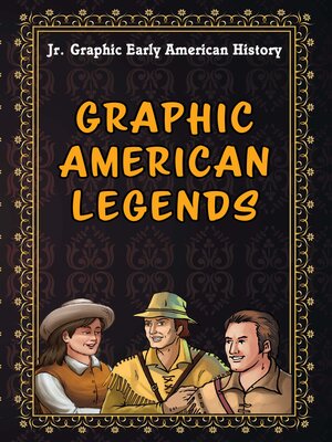 cover image of Graphic American Legends